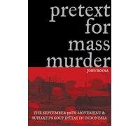 John Roosa Pretext for Mass Murder (Tascabile)