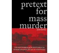 John Roosa Pretext for Mass Murder (Tascabile)
