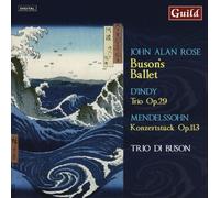 John Rose John Alan Rose: Buson's Ballet/D'Indy: Trio, Op. 29/... (CD) Album