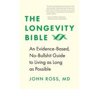 John Ross The Longevity Bible (Tascabile)