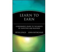 John Rothchild Peter Lynch Learn to Earn (Copertina rigida)