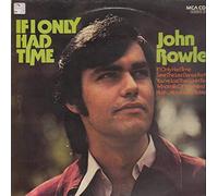JOHN ROWLES - IF I ONLY HAD TIME LP (VINYL ALBUM) UK MCA