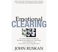 John Ruskan Emotional Clearing (Tascabile)