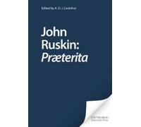John Ruskin John Ruskin: Prterita (Copertina rigida)