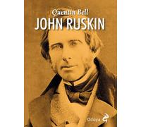 John Ruskin [Paperback] [Sep 27, 2024] Bell, Quentin and Lysy, Katia