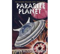John Russell Fearn Parasite Planet (Tascabile)
