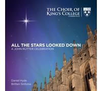 John Rutter All the Stars Looked Down: A John Rutter Celebration Hybrid