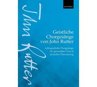 John Rutter Geistliche Chorgesänge von John Rutter (Sacred Choral (Sheet Music)
