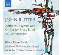 John Rutter John Rutter: Anthems, Hymns and Gloria for Brass Band (CD) Album