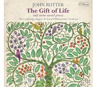John Rutter John Rutter: The Gift of Life Album