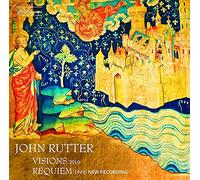 John Rutter John Rutter: Visions/Requiem (CD) Album