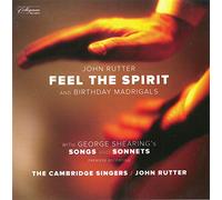 John Rutter, The Cambridge Singers, BBC Concert Orchestra, Melanie Marshall (mezzo-soprano) - FEEL THE SPIRIT