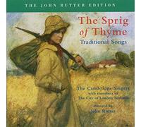 John Rutter Sprig of Thyme, The (Rutter, City of London Sinfonia) (CD) Album