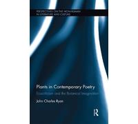 John Ryan Plants in Contemporary Poetry (Tascabile)