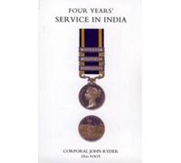 John Ryder Four Years' Service in India (Punjab Campaign 1848-49) (Tascabile)