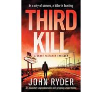 John Ryder Third Kill (Tascabile) Grant Fletcher Thriller