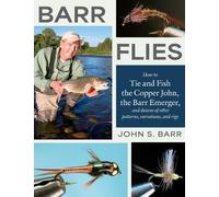 John S. Barr Barr Flies (Tascabile)