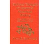 John S. Brownlee Political Thought in Japanese Historical Writing (Tascabile)