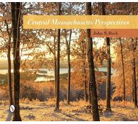 John S. Burk Central Massachusetts Perspectives (Copertina rigida)