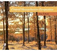 John S. Burk Central Massachusetts Perspectives (Copertina rigida)