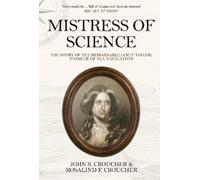 John S. Croucher Rosalind F. Croucher Mistress of Science (Tascabile)