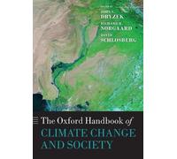 John S. Dryzek The Oxford Handbook of Climate Change and Society (Tascabile)