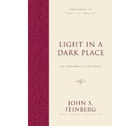 John S. Feinberg Light in a Dark Place (Copertina rigida)