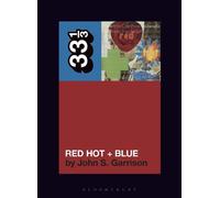 John S. Garrison Various Artists' Red Hot + Blue (Tascabile) 33 1/3