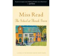 Read John S Goodall The School at Thrush Green (Tascabile) Thrush Green