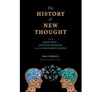 John S. Haller The History of New Thought (Copertina rigida) SWEDENBORG STUDIES