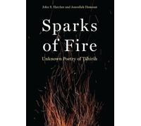 John S Hatcher Amrollah Hemmat Sparks of Fire (Tascabile)