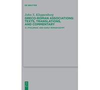 John S. Kloppenborg Ptolemaic and Early Roman Egypt (Copertina rigida)