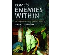John S McHugh Rome's Enemies Within (Copertina rigida)