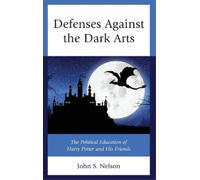 John S. Nelson Defenses Against the Dark Arts (Copertina rigida)