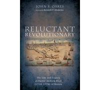 John S Oakes Reluctant Revolutionary (Copertina rigida)