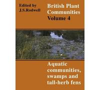 John S. Rodwell British Plant Communities: Volume 4, Aquatic Communi (Tascabile)