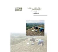 John S. Rodwell National Vegetation Classification - Users' Handbook (Tascabile)
