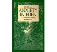 John S. Tanner Anxiety in Eden (Copertina rigida)