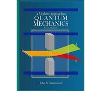 John S. Townsen A Modern Approach to Quantum Mechanics, secon (Copertina rigida)