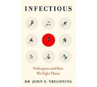 John S. Tregoning Infectious (Copertina rigida)