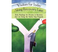 John S. Wisdom for Today Along Recovery Lane (Tascabile)