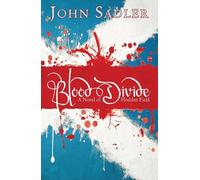 John Sadler Blood Divide (Tascabile)
