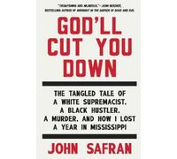 John Safran God'll Cut You Down (Tascabile)