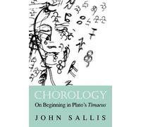 John Sallis Chorology (Copertina rigida) Collected Writings of John Sallis