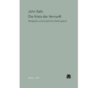 John Sallis Die Krisis der Vernunft (Tascabile)