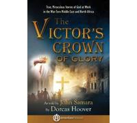 John Samara Dorcas Sharp Hoover Ananias Ho The Victor's Crown of Gl (Tascabile)