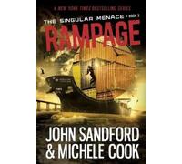 John Sandford Michele Cook Rampage (The Singular Menace, 3) (Tascabile)