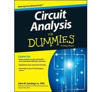 John Santiago Circuit Analysis For Dummies (Tascabile)