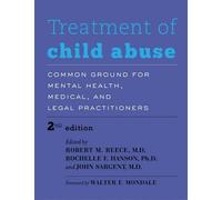 John Sargent Walter F. Mondale Treatment of Child Abuse (Copertina rigida)