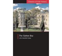 John Sarsfield Casey The Galtee Boy (Tascabile) Classics of Irish History
